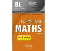 Formulaire Mathématiques - BL 1re et 2e années - 2e édition Sylvain Rondy (Auteur), Pierre Berlandi (Auteur), Huvelin Jean-Paul (Auteur), Mano Pascal (Auteur), Niffoi Gianfranco (Auteur), Nicolas Pier