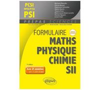 Formulaire Pcsi-Mpsi-Ptsi Psi, Mathématiques, Physique-Chimie, Sii