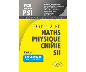 Formulaire PCSI-MPSI-PTSI PSI, mathématiques, physique-chimie, SII