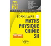 Formulaire PCSI-MPSI-PTSI/PSI - Maths - Physique-chimie - SII - Nouveaux programmes - Bertrand Beaufils - Ellipses - broché - Scolaire / Universitaire