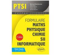 Formulaire Ptsi Mathématiques Physique-Chimie Sii Informatique