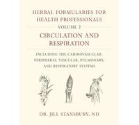 Formulaires de plantes médicinales pour les professionnels de la santé, volume 2