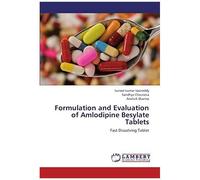 Formulation And Evaluation Of Amlodipine Besylate Tablets