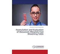 Formulation and Evaluation of Doxazosin Mesylate Fast Dissolving Table