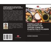 Formulation Et Évaluation D'un Lehyam À Base De Plantes Polycycliques