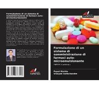 Formulazione Di Un Sistema Di Somministrazione Di Farmaci Auto-Microemulsionante