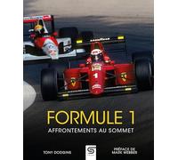 FORMULE 1 Affrontements au sommet