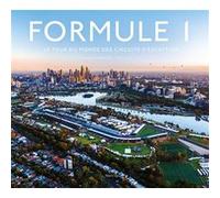 Formule 1, le tour du monde des circuits d'exception