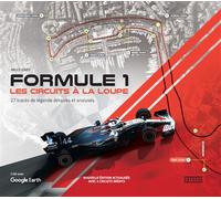 Formule 1 : Les circuits à la loupe 27 tracés de légende détaillés et analysés - Bruce Jones - Amphora - relié - Beau livre