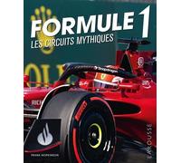 Formule 1 - Circuits mythiques