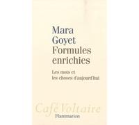Formules Enrichies - Les Mots Et Les Choses D'aujourd'hui