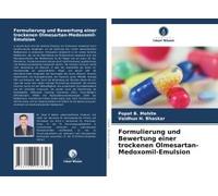 Formulierung Und Bewertung Einer Trockenen Olmesartan-Medoxomil-Emulsion