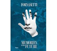Fornasetti: Memories of the Future