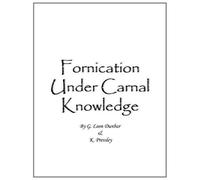 Fornication Under Carnal Knowledge