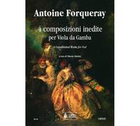 Forqueray Antoine - 4 Unpublished Works - Viol