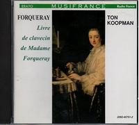 Forqueray: Livre de clavecin de Madame Forqueray by Ton Koopman (1992-03-10)