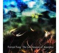 Forrest Fang - The Lost Seasons Of Amorphia