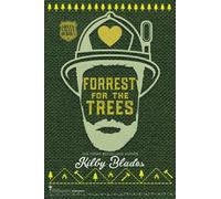 Forrest for the Trees
