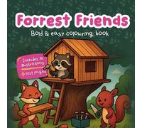Forrest Friends: Cosy & Bold Colouring Book for Adults & Teens Featuring Cute Woodland Animal Friends for Relaxation