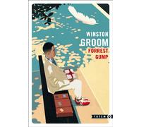 Forrest Gump - Winston Groom - Gallmeister - Poche - Roman