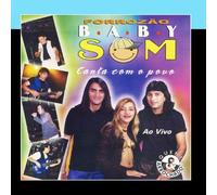 Forrozao Baby Som - Canta Com O Povo Ao Vivo - Canta Com O Povo - Ao Vivo