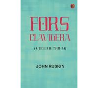Fors Clavigera (Volume 5 of 8)