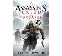 Forsaken: Assassin's Creed Book 5 Bowden, Oliver (Auteur)