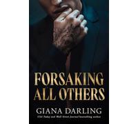 Forsaking All Others