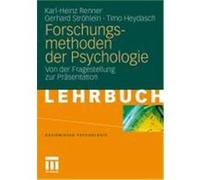 Forschungsmethoden der Psychologie Renner, Karl-Heinz, Ströhlein, Gerhard, Heydasch, Timo (Auteur)