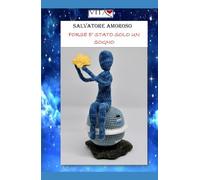 FORSE E' STATO SOLO UN SOGNO