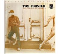 FORSTER, Tom - Mal raus aus der Haut / 6435 120