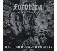 Forstora - for All That Will Save Or Destroy Us [Import]