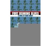 Fort Benning Blues Mark Busby (Auteur)
