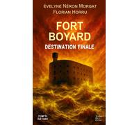 Fort boyard destination finale - Florian Horru - Terres De L'ouest - broché - Roman