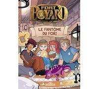 Fort Boyard - Le Fantôme du Fort- Lecture roman jeunesse émission TV - Dès 7 ans
