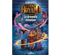 Fort Boyard - tome 1 Le grimoire magique (1)