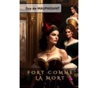 Fort Comme la Mort