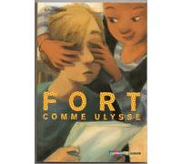 Fort comme Ulysse