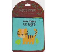 Fort comme un tigre