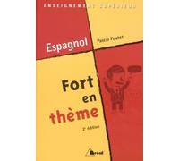 Fort En Theme Espagnol. 2eme Edition
