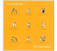 Fort Lauderdale - 1001 Revolutions [Import]