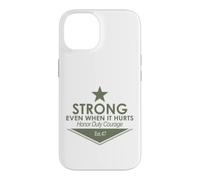 Fort MÊME Quand IL Fait Mal D'HONOR Duty Courage EST.47 Coque pour iPhone 14