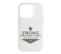 Fort MÊME Quand IL Fait Mal D'HONOR Duty Courage EST.47 Coque pour iPhone 14 Pro