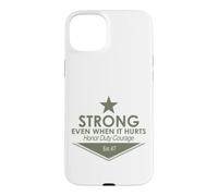 Fort MÊME Quand IL Fait Mal D'HONOR Duty Courage EST.47 Coque pour iPhone 15 Plus