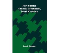 Fort Sumter National Monument, South Carolina