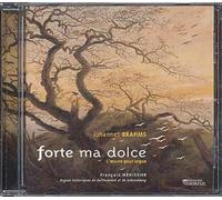 Forte Ma Dolce : Intégrale De L'oeuvre D'orgue