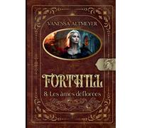 Forthill 8: Les âmes déflorées