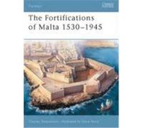 Fortifications of Malta 1530-1945 Stephensen, Charles (Auteur)