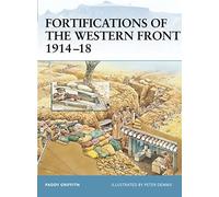 Fortifications Of The Western Front, 1914-1918