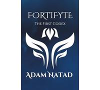 FortiFyte: The First Codex